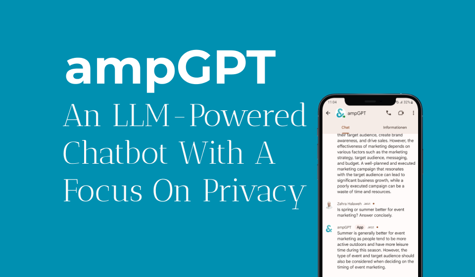 ampGPT Logo, an illustration of a smartphone displaying a chat window of ampGPT. A header that reads 'An LLM-Powered Chatbot With A Focus On Privacy '